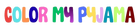 color my pyjama